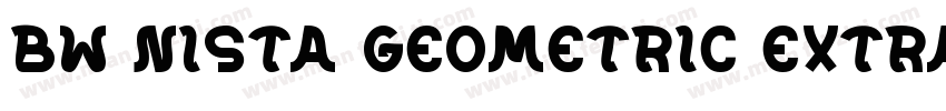Bw Nista Geometric ExtraBold字体转换
